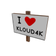 I <3 Kloud4K Sign