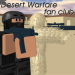 Desert Warfare fan club